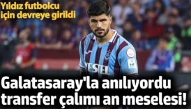 galatasarayla aniliyordu transfer calimi an meselesi yildiz futbolcu icin devreye girildi S6vVbVtI