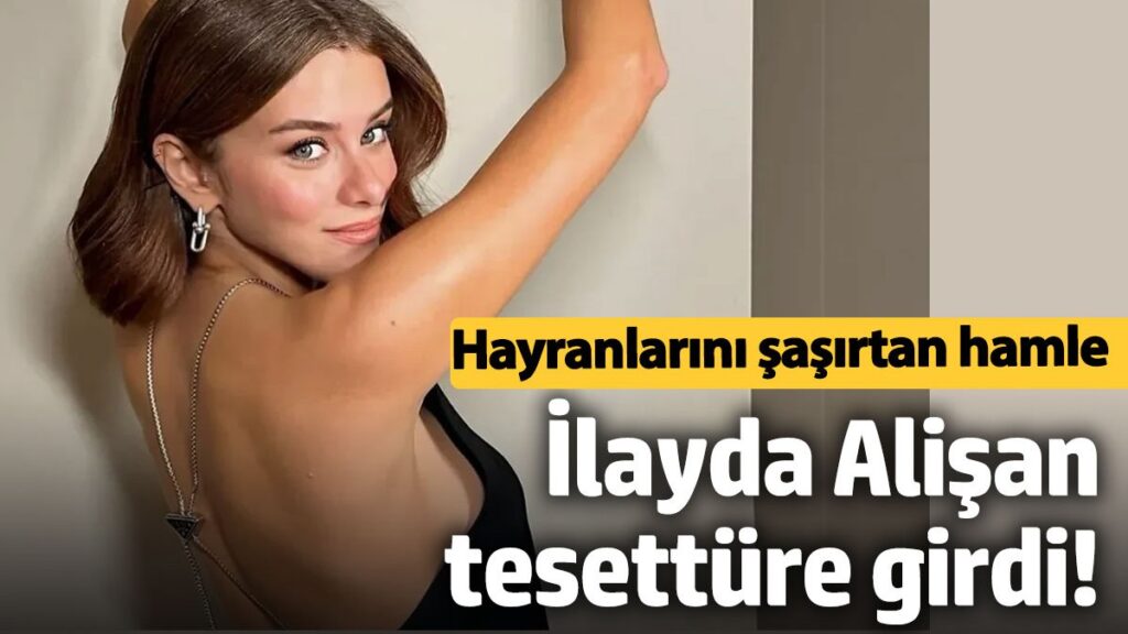 ilayda alisan tesetture girdi hayranlarini sasirtan hamle WHGDPrrE