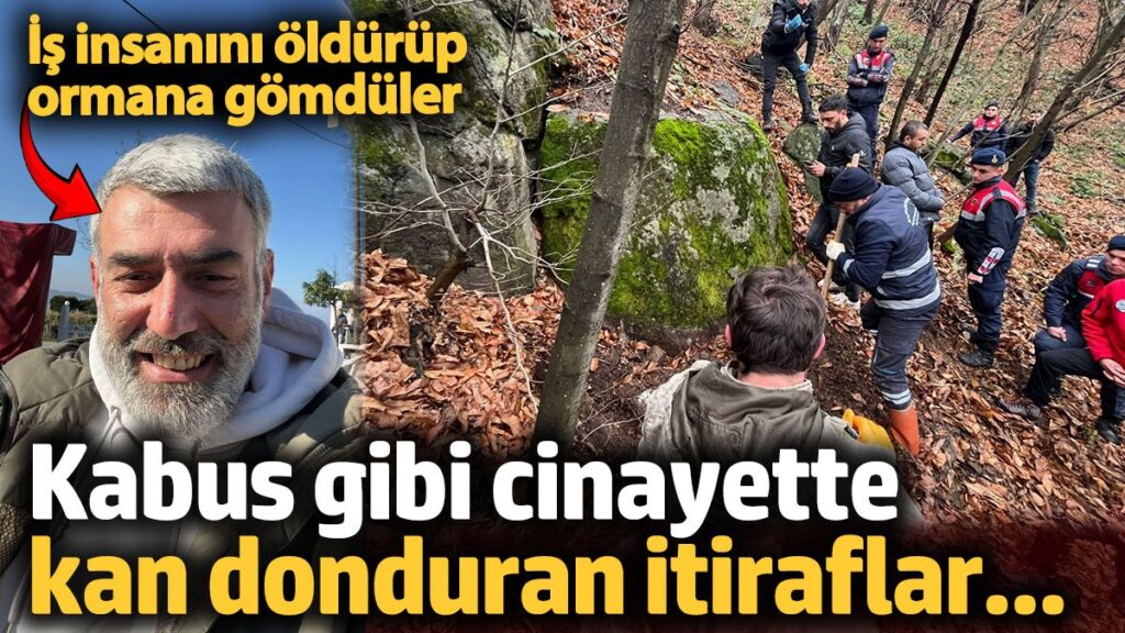 is insanini oldurup ormana gomduler kabus gibi cinayette kan donduran itiraflar KNkVJwHr