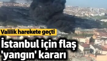 istanbul icin flas yangin karari valilik harekete gecti GXxVYPS7