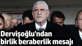 iyi parti lideri dervisoglundan birlik beraberlik mesaji KIKKUMl4