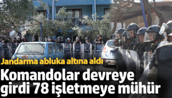jandarma abluka altina aldi komandolar devreye girdi 78 isletmeye muhur B1L3Zj4S