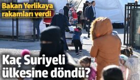 kac suriyeli ulkesine dondu bakan yerlikaya rakamlari verdi HampTT7d