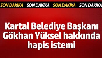 kartal belediye baskani gokhan yuksel hakkinda iddianame 10 aydan 3 yil 6 aya kadar TqHQqRYV