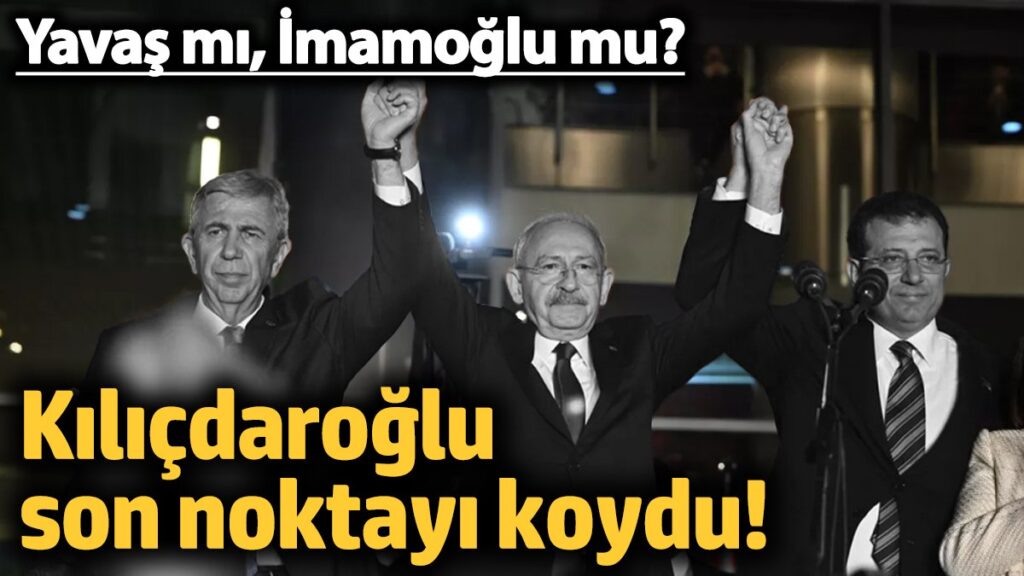 kilicdaroglu cumhurbaskanligi tartismalarina son noktayi koydu imamoglu mu yavas mi L6fnd5db