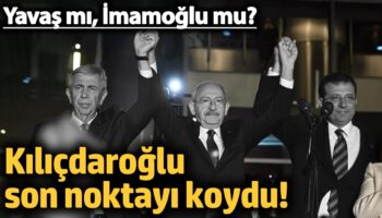 kilicdaroglu cumhurbaskanligi tartismalarina son noktayi koydu imamoglu mu yavas mi L6fnd5db
