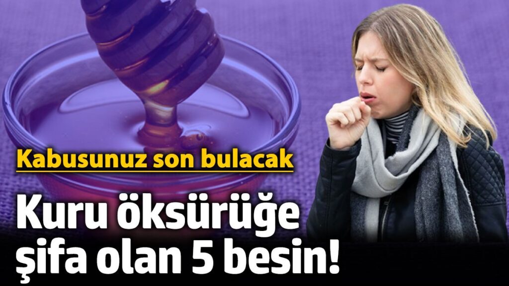 kuru oksuruge sifa olan 5 besin kabusunuz son bulacak p1ImSGHC