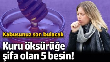 kuru oksuruge sifa olan 5 besin kabusunuz son bulacak p1ImSGHC