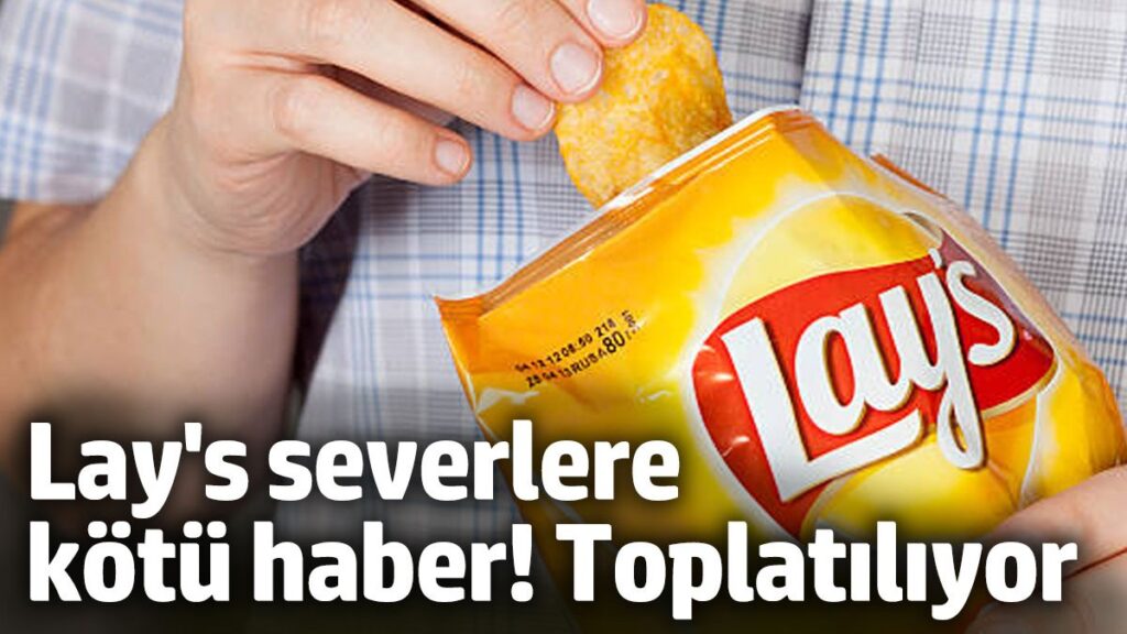 lays severlere kotu haber toplatma karari alindi FJNQ2w43