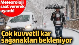 meteoroloji saat vererek uyardi cok kuvvetli kar saganaklari bekleniyor 6 subat 2025 TxmMJLdY
