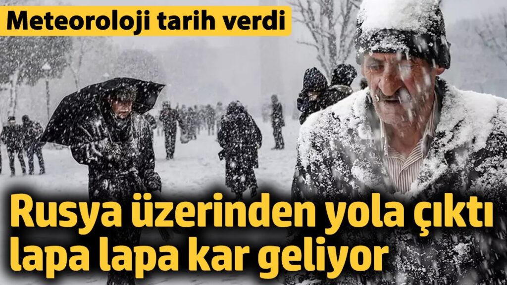 meteoroloji tarih verdi rusya uzerinden yola cikti lapa lapa kar geliyor 31 ocak 2025 2zIEXCgO