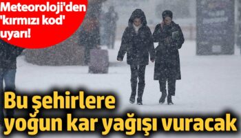 meteorolojiden kirmizi kod uyari bu sehirlere yogun kar yagisi vuracak 7 subat 2025 ml1BgDY7