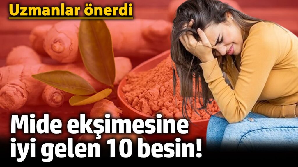 mide eksimesine iyi gelen 10 besin uzmanlar onerdi FfnyX8DM
