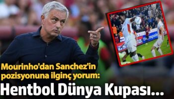 mourinhodan sanchezin pozisyonuna ilginc yorum hentbol dunya kupasi t88PXLLN
