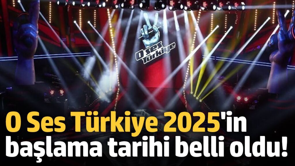 o ses turkiye 2025in baslama tarihi belli oldu A2XaR1Rs