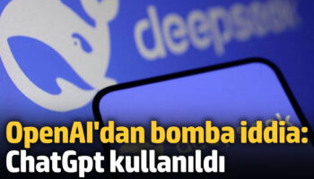 openaidan cinli deepseek ile ilgili bomba iddia chatgpt kullanildi uh2zHIsb