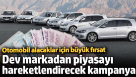 otomobil alacaklar icin buyuk firsat dev markadan piyasayi hareketlendirecek kampanya PwKexxnJ