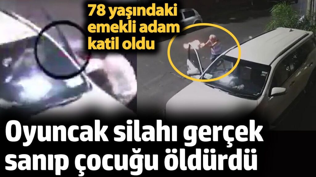 oyuncak silahi gercek sanip cocugu oldurdu 78 yasindaki emekli adam katil oldu Qf7sBHmL