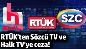 rtukten sozcu tv ve halk tvye ceza r9UUewEP