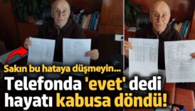sakin bu hataya dusmeyin telefonda evet dedi hayati kabusa dondu pkvAUO4a