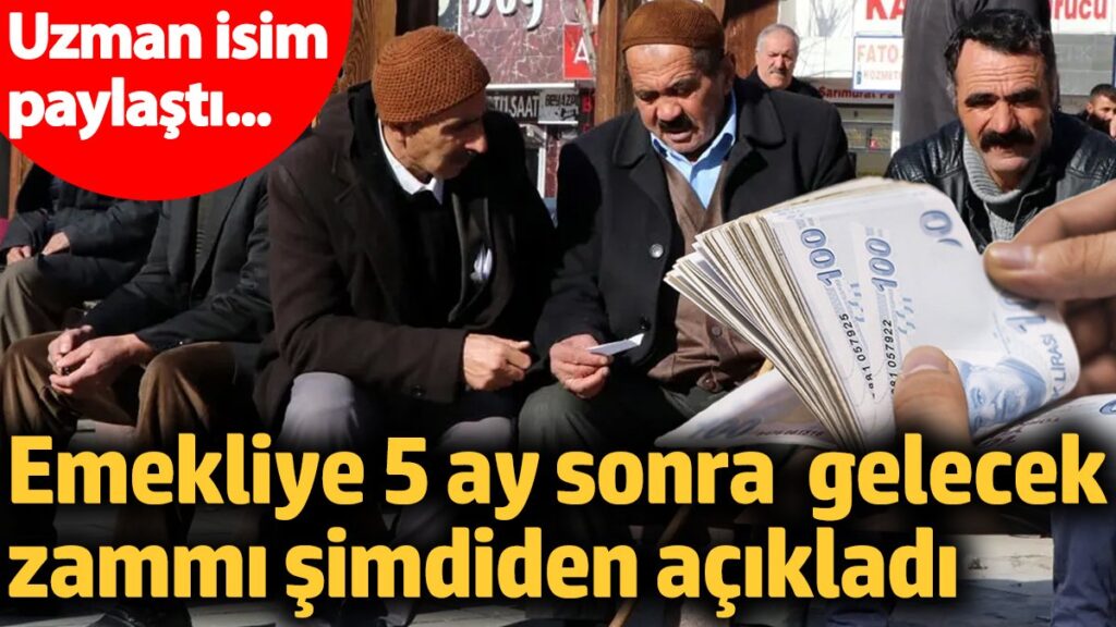 sgk uzmani ozgur erdursun emekliye 5 ay sonra gelecek zammi simdiden acikladi uzman isim jgyLR2hV