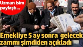 sgk uzmani ozgur erdursun emekliye 5 ay sonra gelecek zammi simdiden acikladi uzman isim jgyLR2hV