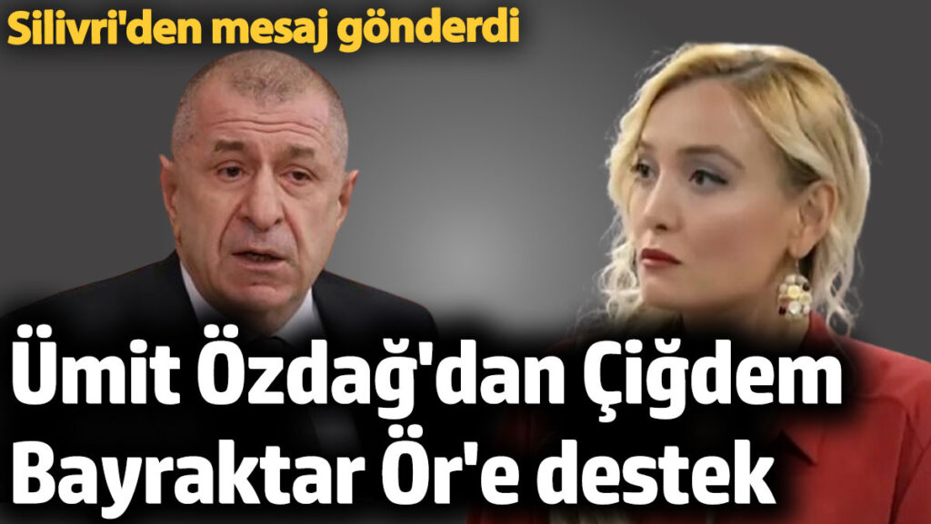 silivrideki umit ozdagdan cigdem bayraktar ore destek nOVCLnQn