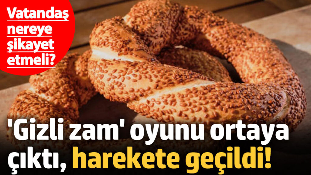 simitte gizli zam oyunu ortaya cikti bakanlik harekete gecti 9GqrjV3B