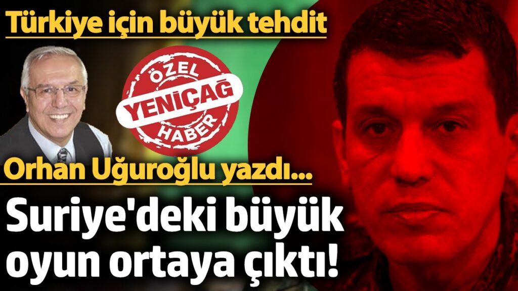 suriyedeki buyuk oyun ortaya cikti turkiye icin buyuk tehdit tqpuJedp