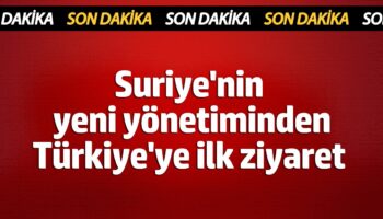 suriyenin yeni yonetiminden turkiyeye ilk ziyaret 8Lc9StnO