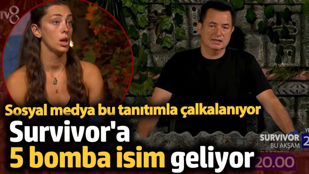 survivora 5 bomba isim geliyor sosyal medya bu tanitimla calkalaniyor DpZJLUrj