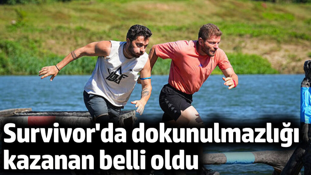 survivorda dokunulmazligi kazanan belli oldu bjVDwRQu