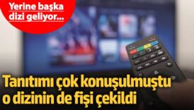 tanitimi cok konusulmustu o dizinin de fisi cekildi yerine baska dizi geliyor wOBSnIYw