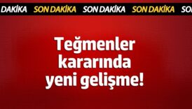 tegmenlerin kararinda yeni gelisme MkkIrW3Z