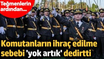 tegmenlerin komutanlarinin ihrac edilme sebebi yok artik dedirtti Yns1ucKm