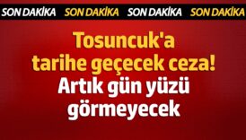 tosuncuka tarihe gececek ceza artik gun yuzu gormeyecek eUsneUWQ