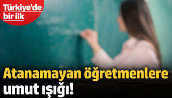 turkiyede bir ilk atanamayan ogretmenlere umut isigi APfFS2xp