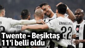 twente besiktas 11i belli oldu piYwckam