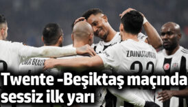 twente besiktas macinda sessiz ilk yari M8gCk7TR