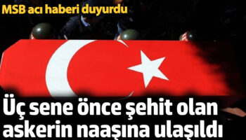 uc sene once sehit olan askerin naasina ulasildi 7zfGEJ8c