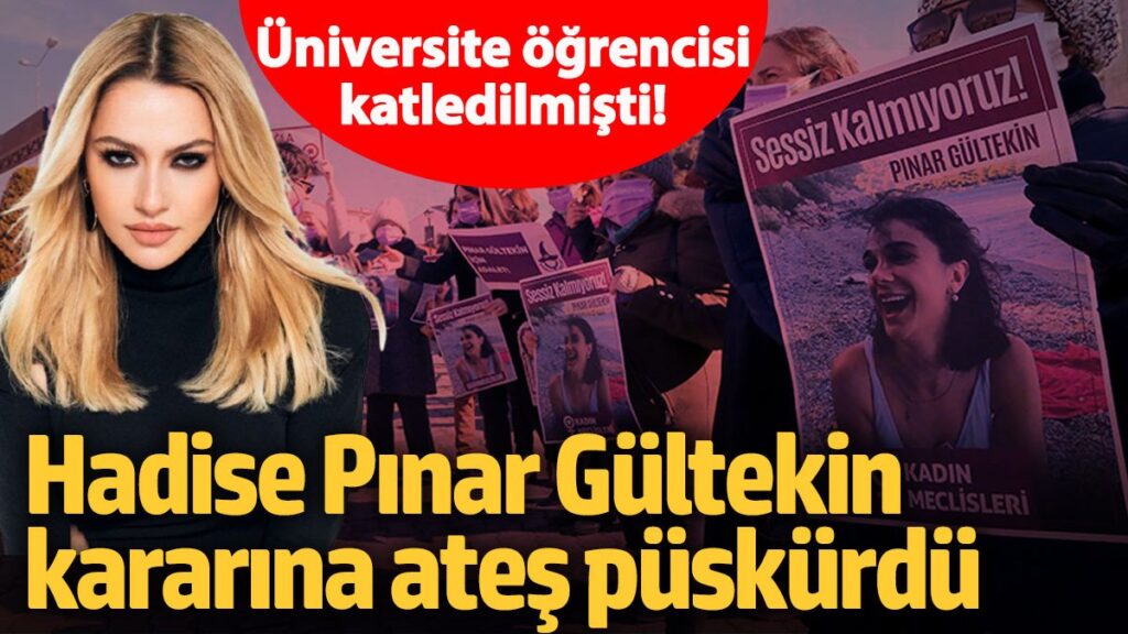 universite ogrencisi katledilmisti hadise pinar gultekin kararina ates puskurdu GMLpuaH4