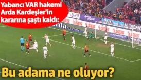 yabanci var hakemi arda kardeslerin kararina sasti kaldi bu adama ne oluyor tyjd3Mns