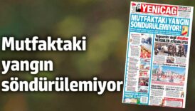 yenicag gazetesi mutfaktaki yangin sondurulemiyor GwM7I31Z