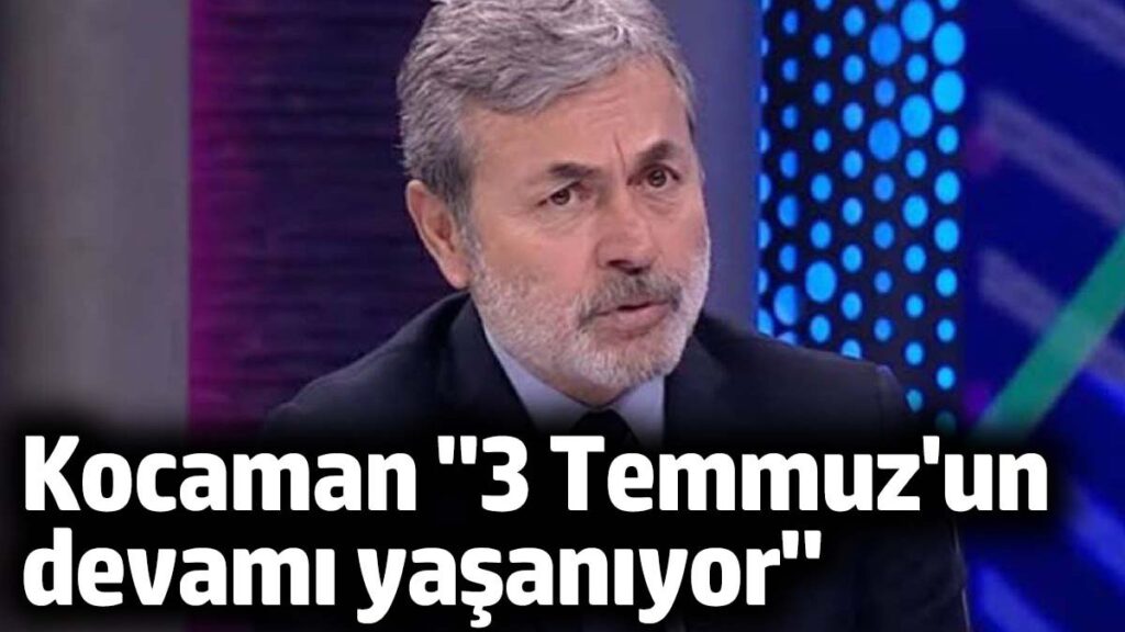 aykut kocaman 3 temmuzun devami yasaniyor p4PQLivG