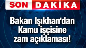 bakan isikhandan kamu iscisine zam aciklamasi GsV55bgG