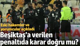 besiktasa verilen penaltida karar dogru mu eski hakemler ve yorumcular acikladi j526QGty