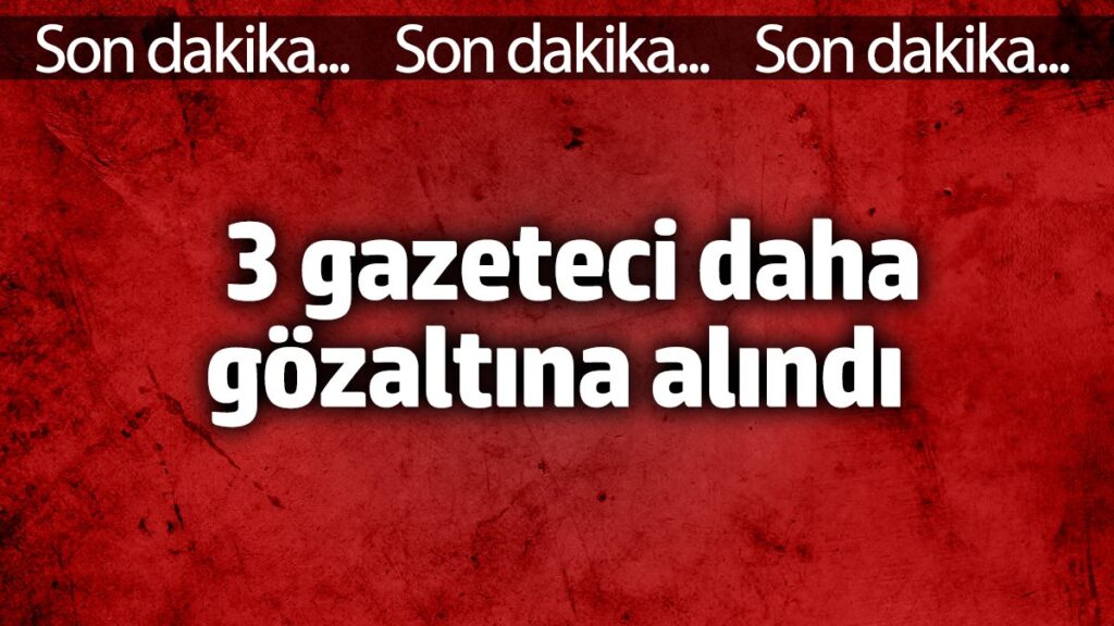 birgun gazetesindeki 3 gazeteciye gozalti auefjbTh
