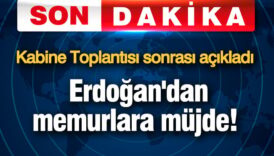 erdogandan memurlara mujde kabine toplantisi sonrasi acikladi VexdGdyS