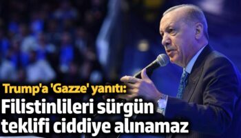 erdogandan trumpa gazze yaniti filistinlileri surgun teklifi ciddiye alinamaz YlcG6226