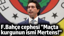 fenerbahce yoneticisi burak kizilhan bu macta kurgunun ismi mertens JtuY4Vr8